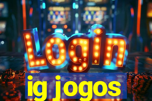ig jogos